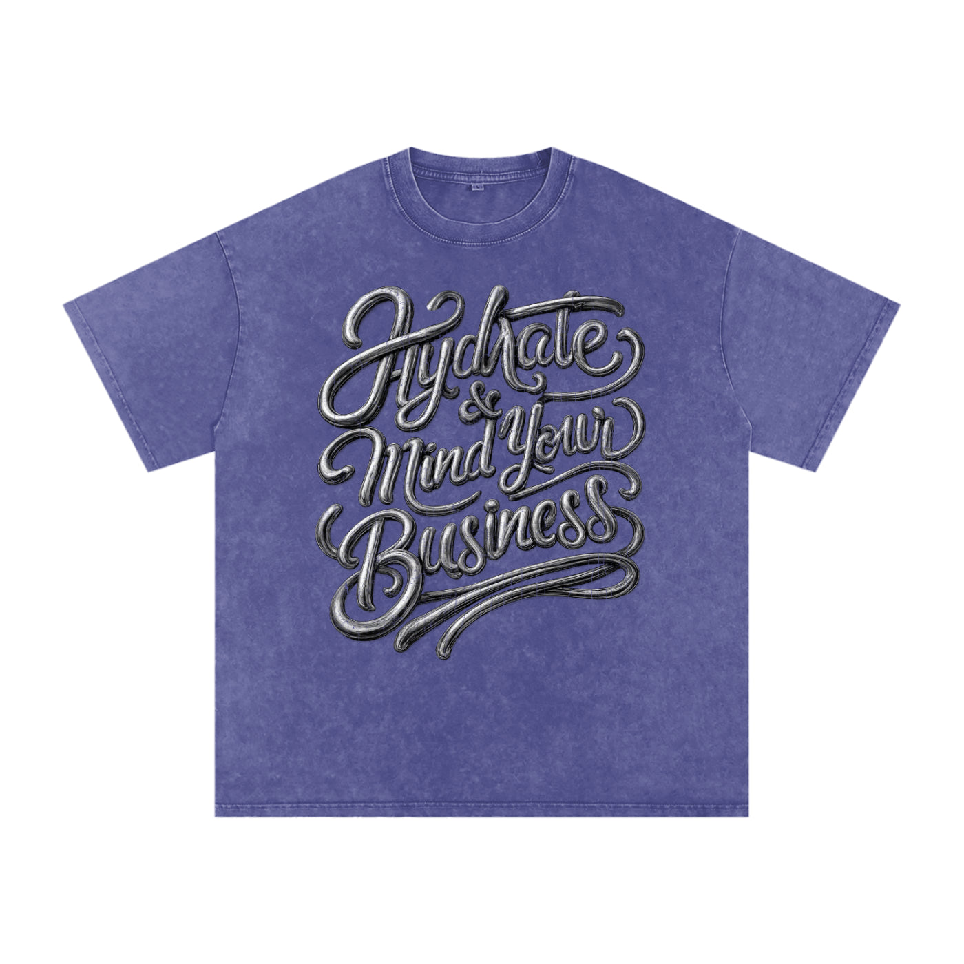 Hydrate & Mind Your Business Distressed Oversized Snow Wash Tee