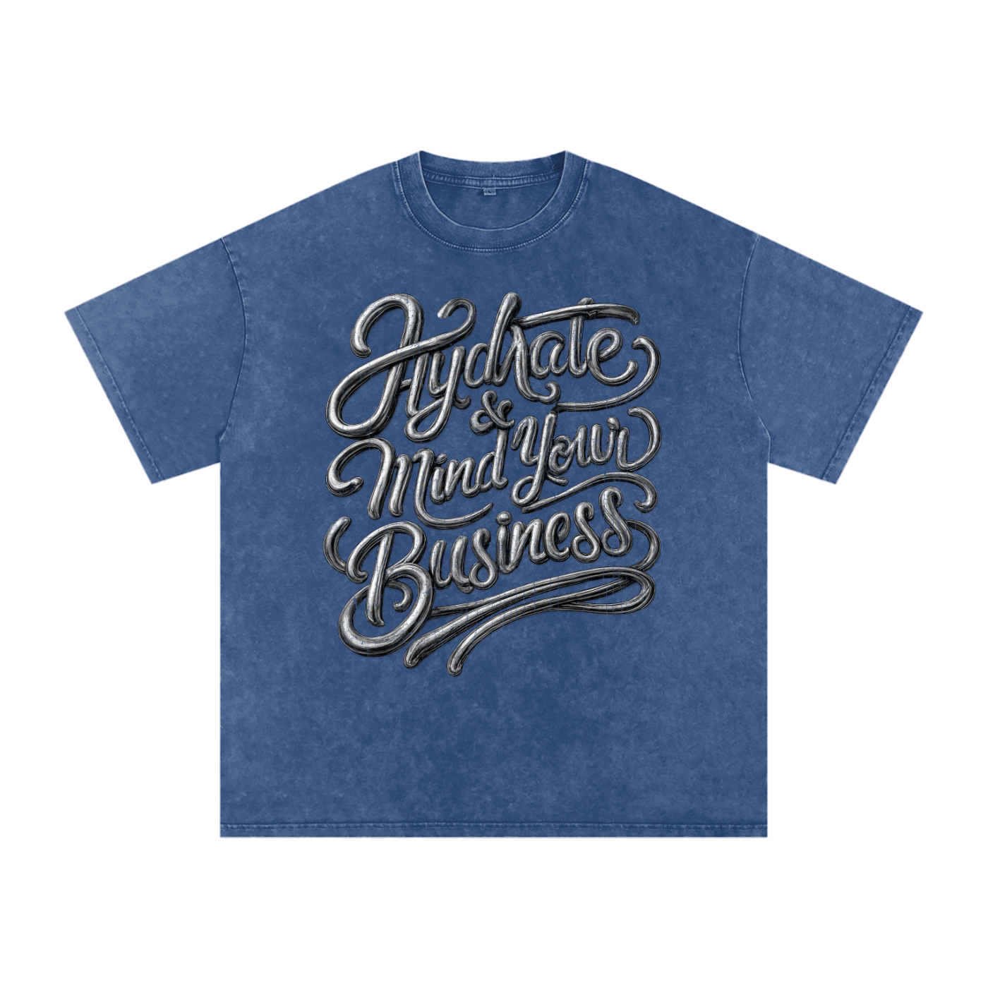 Hydrate & Mind Your Business Distressed Oversized Snow Wash Tee